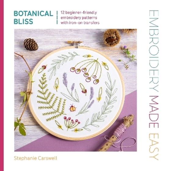 Embroidery Made Easy: Botanical Bliss image 0