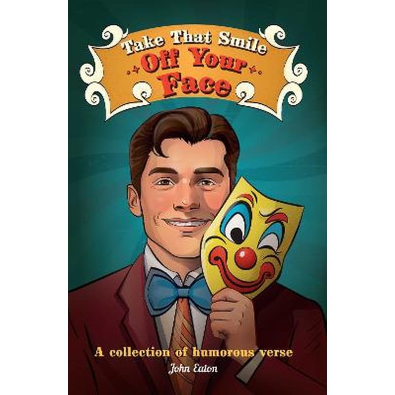 Take That Smile Off Your Face