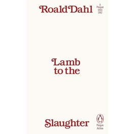Lamb to the Slaughter