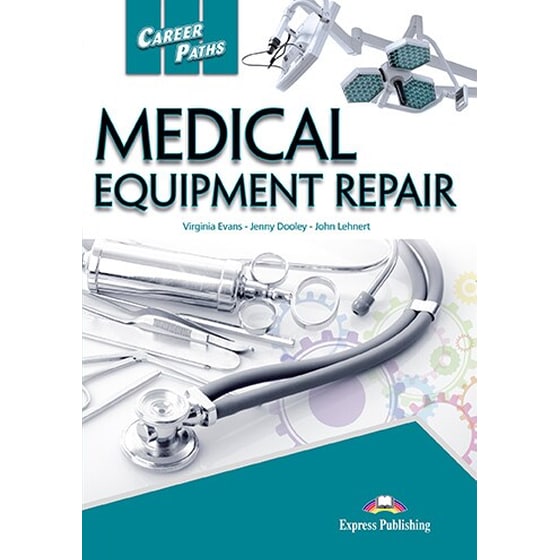 Career Paths- Medical Equipment Repair Teacher s Pack image 0