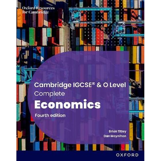 Cambridge IGCSE and O Level Complete Economics: Student Book image 0