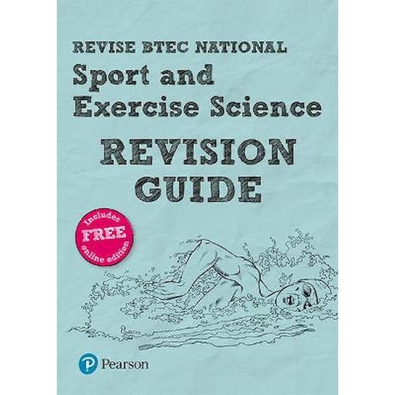 Pearson REVISE BTEC National Sport and Exercise Science Revision Guide inc online edition - 2023 and 2024 exams and assessments
