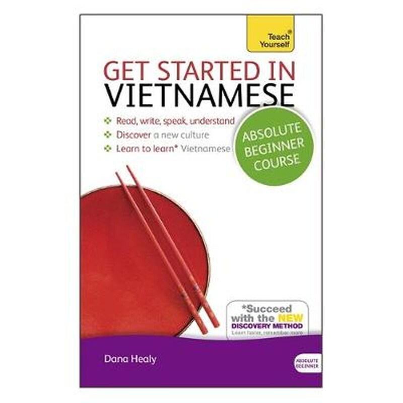 Get Started in Vietnamese Absolute Beginner Course