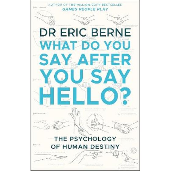 What Do You Say After You Say Hello image 0