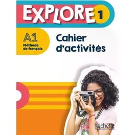 Explore 1 - Cahier d'activités (A1)