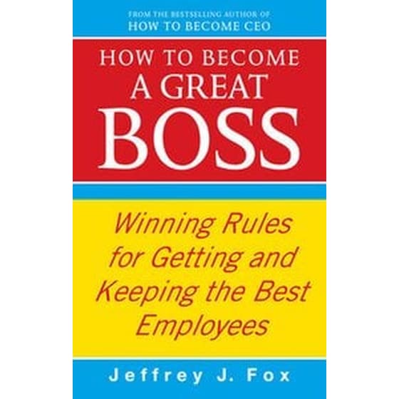 How To Become A Great Boss image 0