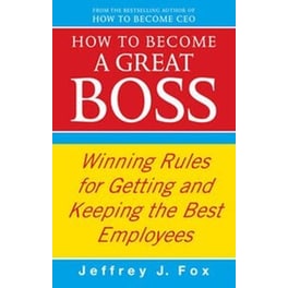 How To Become A Great Boss