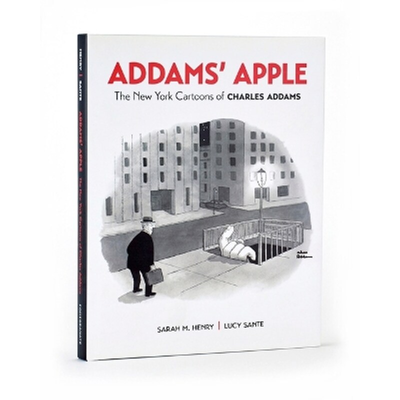 Addams Apple the New York Cartoons of Charles Addams
