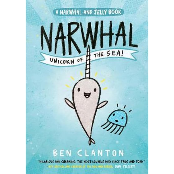 Narwhal: Unicorn of the Sea! (Narwhal and Jelly 1) image 0