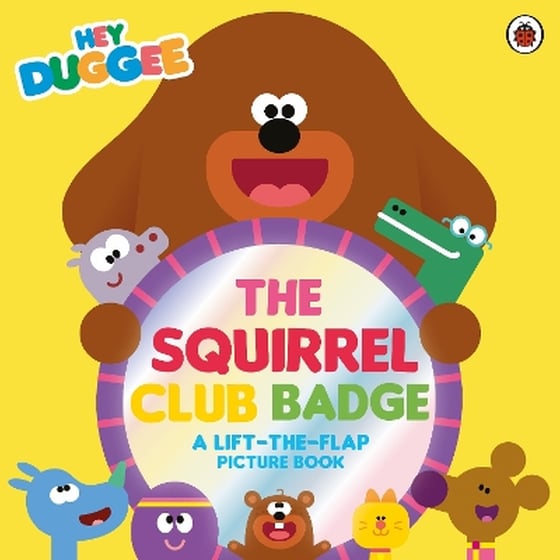 Hey Duggee: The Squirrel Club Badge image 0