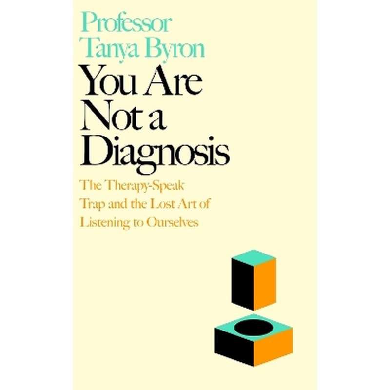 You Are Not a Diagnosis