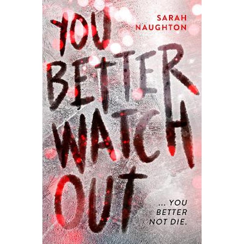 You Better Watch Out