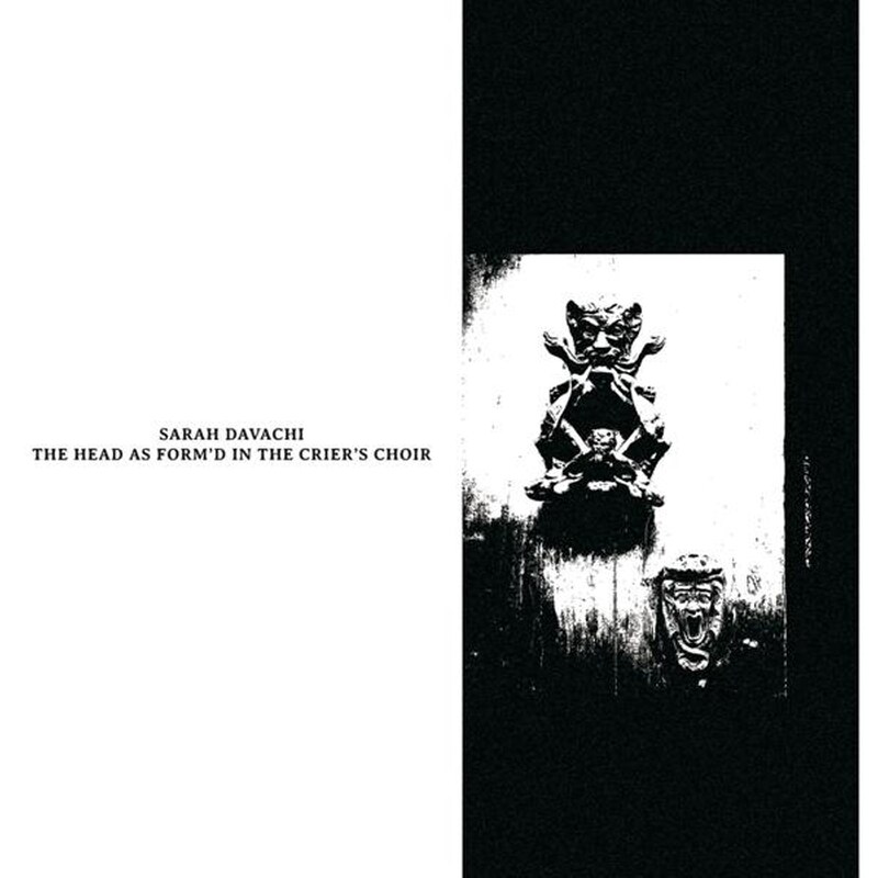 The Head As Formd In The Criers Choir (Gatefold)