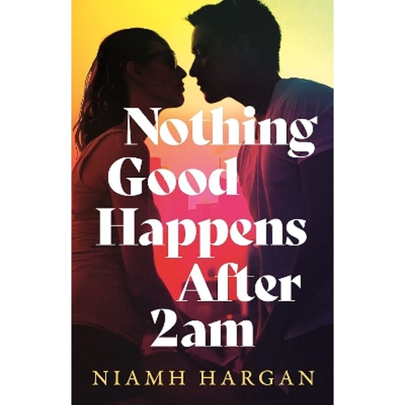 Nothing Good Happens After 2AM