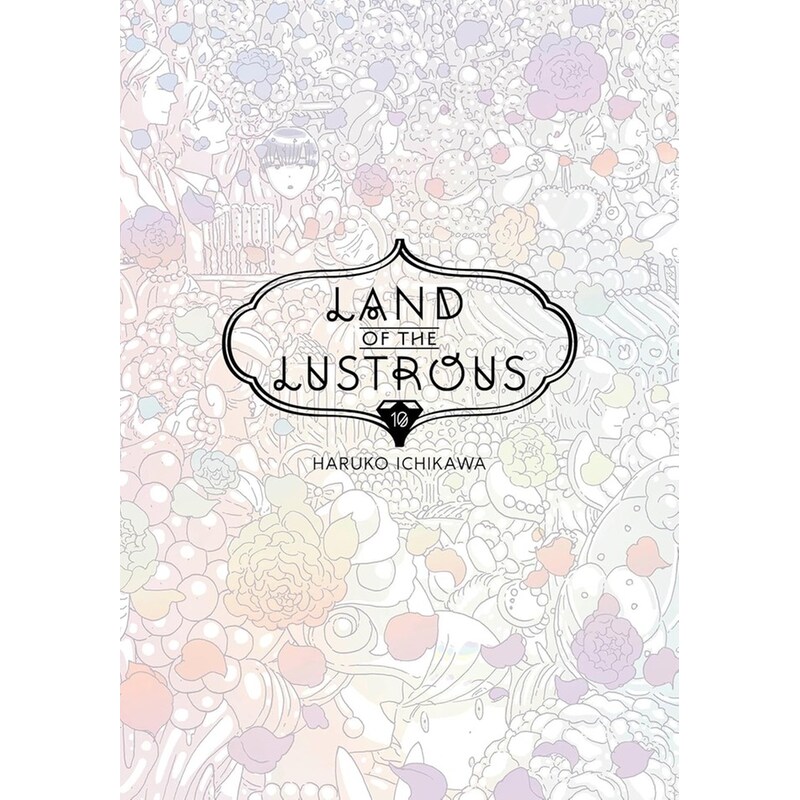 Land Of The Lustrous, Vol. 10