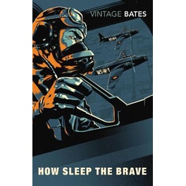 How Sleep the Brave