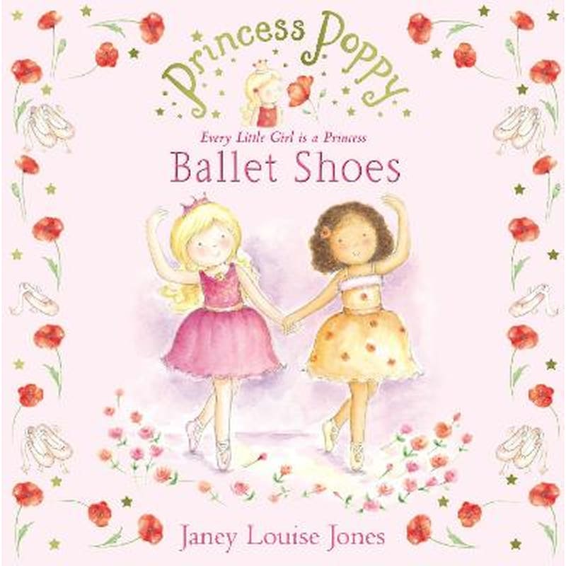 Princess Poppy: Ballet Shoes 1773259