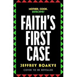 Faith's First Case