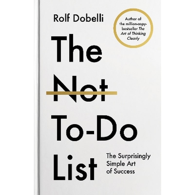The Not To Do List