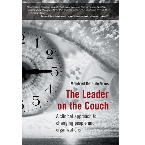 Leader on the Couch - A Clinical Approach to Changing People and Organisations image 0