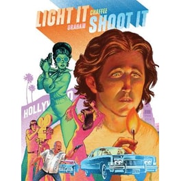 Light It, Shoot It!