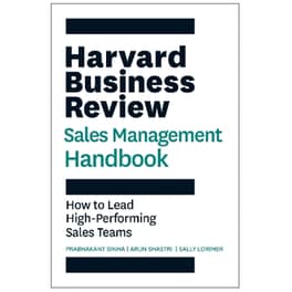 Harvard Business Review Sales Management Handbook