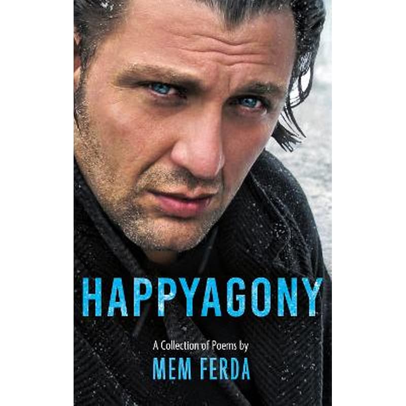 HAPPYAGONY - A Collection of Poems by Mem Ferda