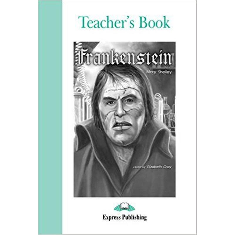 ELT G3- Frankenstein Teachers Book