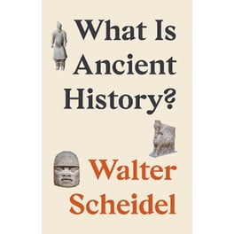 What Is Ancient History?