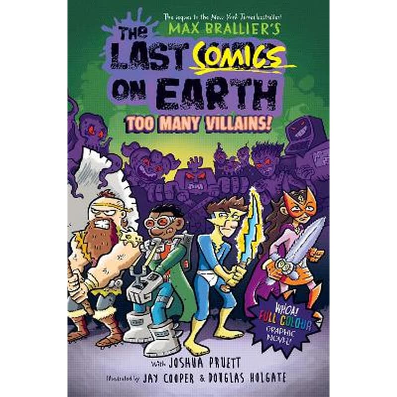 The Last Comics on Earth: Too Many Villains!
