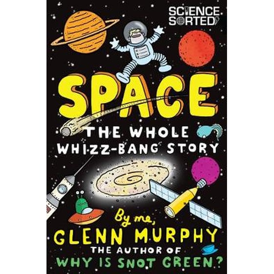 Space- The Whole Whizz-Bang Story image 0