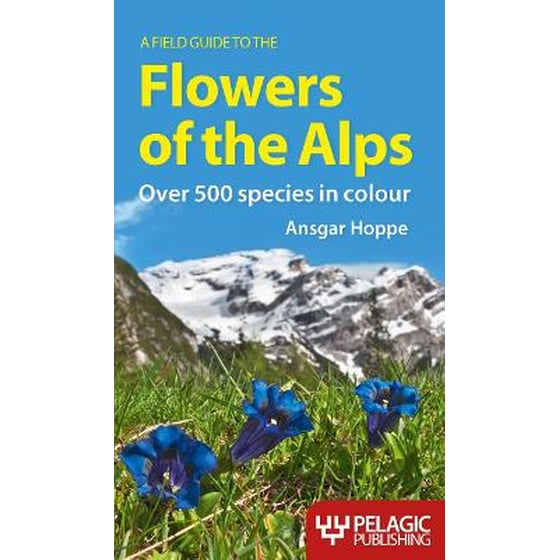 A Field Guide to the Flowers of the Alps image 0