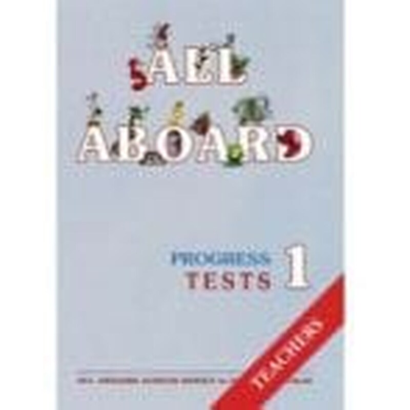 All Aboard Junior 1 Progress Tests