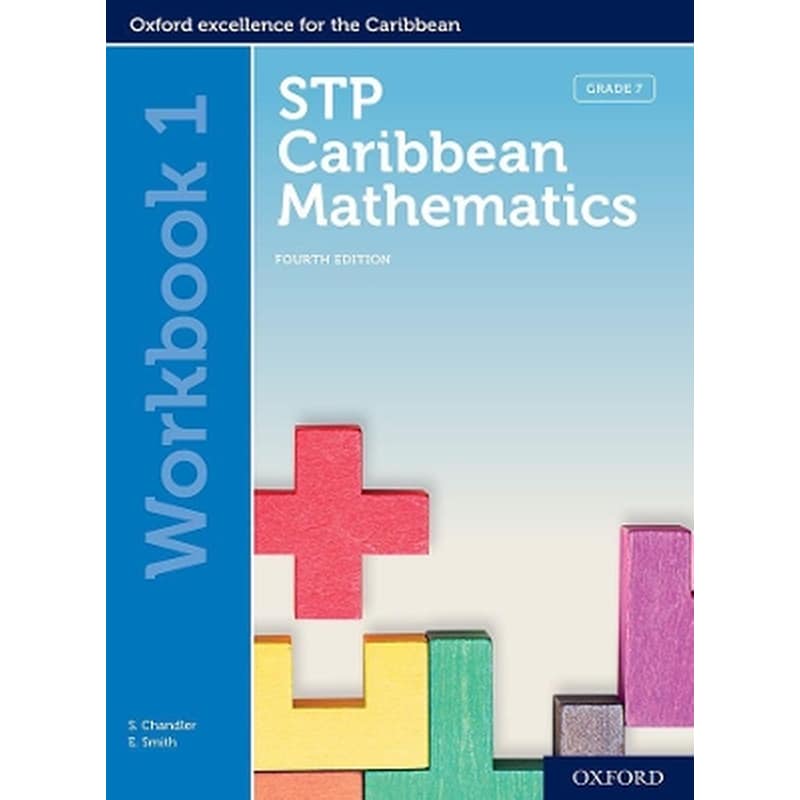 STP Caribbean Mathematics, Fourth Edition: Age 11-14: STP Caribbean Mathematics Workbook 1