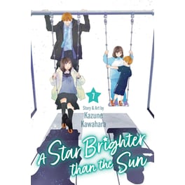 A Star Brighter than the Sun, Vol. 7