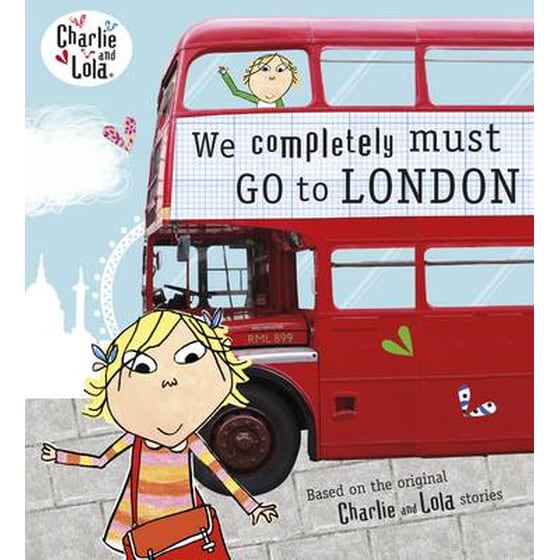 Charlie and Lola: We Completely Must Go to London image 0