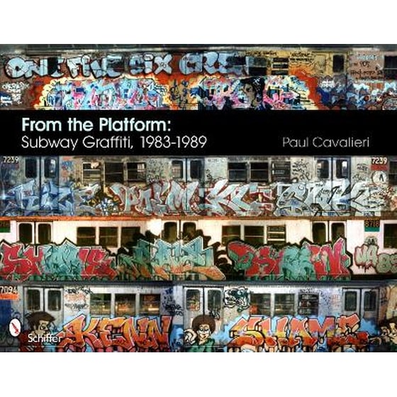 From the Platform: Subway Graffiti, 1983-1989 image 0