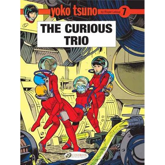Yoko Tsuno Vol. 7: The Curious Trio image 0