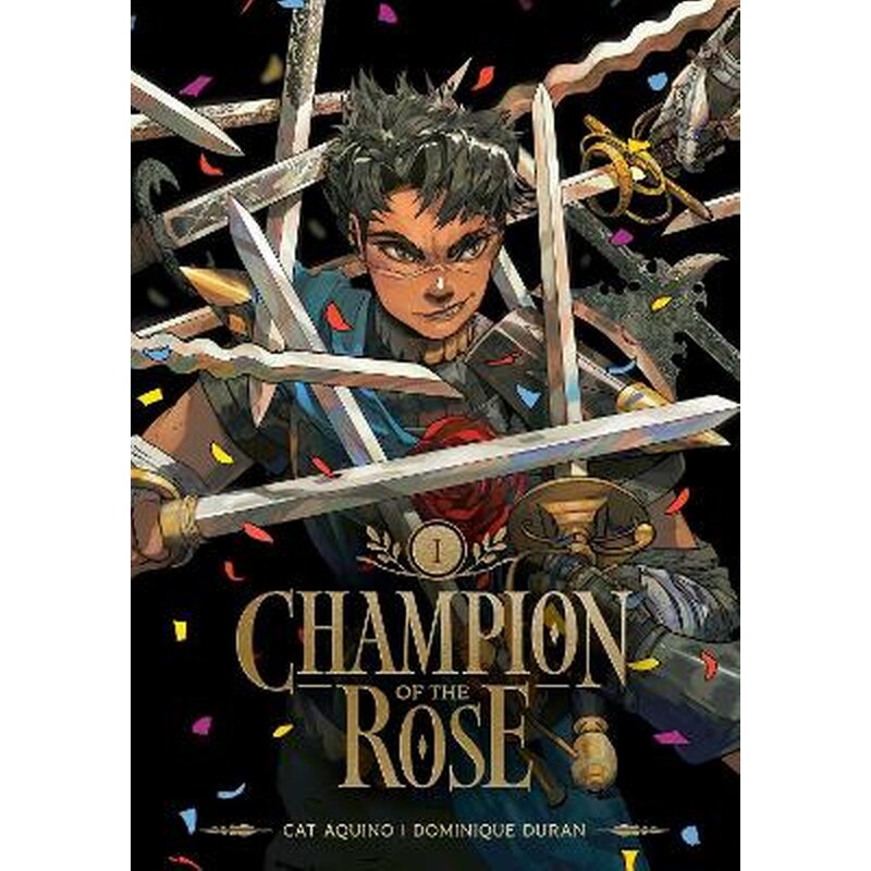 Champion of the Rose, Vol. 1
