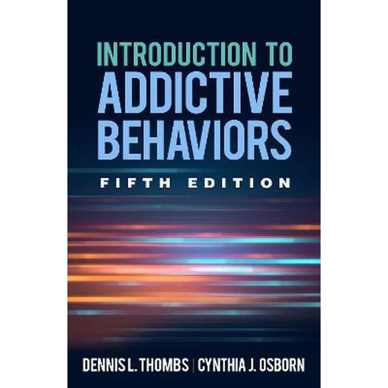 Introduction to Addictive Behaviors