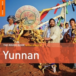 Yunnan. The Rough Guide