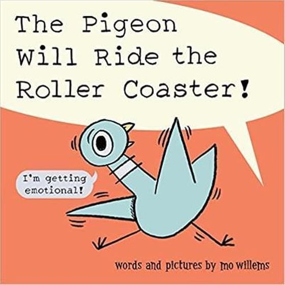 The Pigeon Will Ride the Roller Coaster image 0