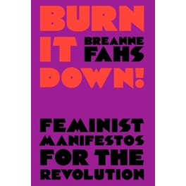 Burn It Down!