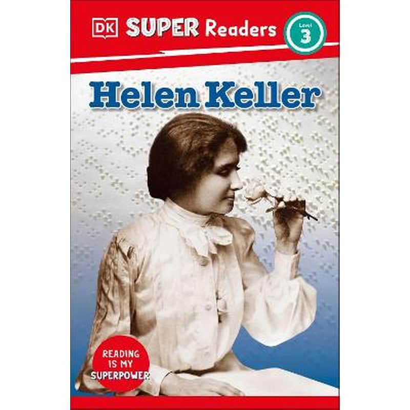 DK Super Readers Level 3 Helen Keller