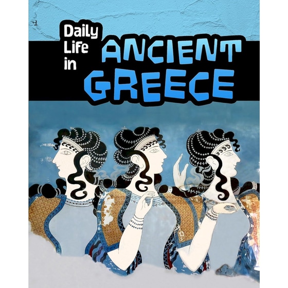 Daily Life in Ancient Greece image 0