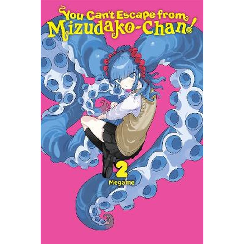 You Cant Escape from Mizudako-chan!, Vol. 2