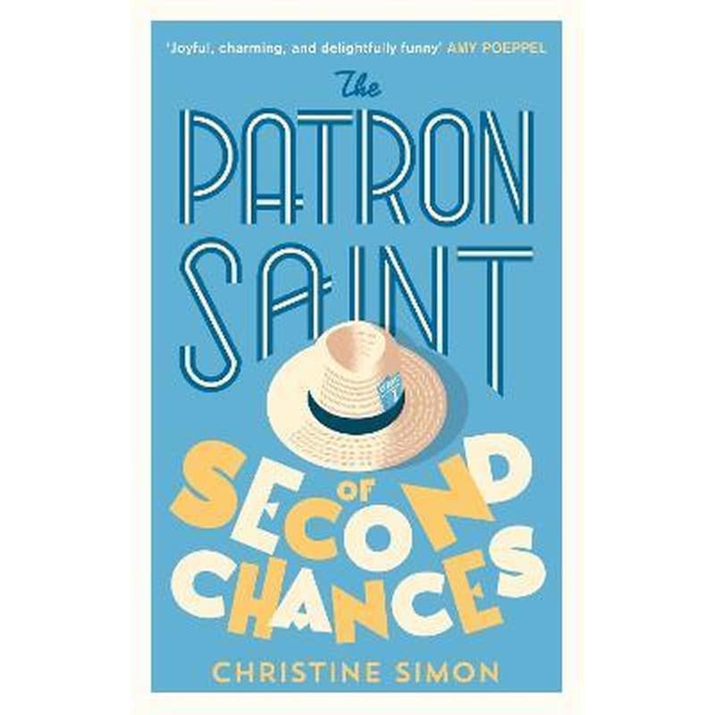 The Patron Saint of Second Chances: the most uplifting book youll read this year