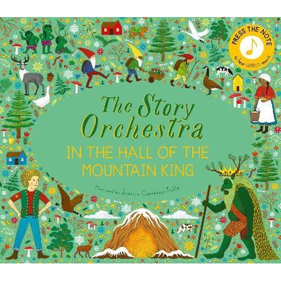The Story Orchestra: In the Hall of the Mountain King: Volume 7 : Press the note to hear Grieg's music image 0