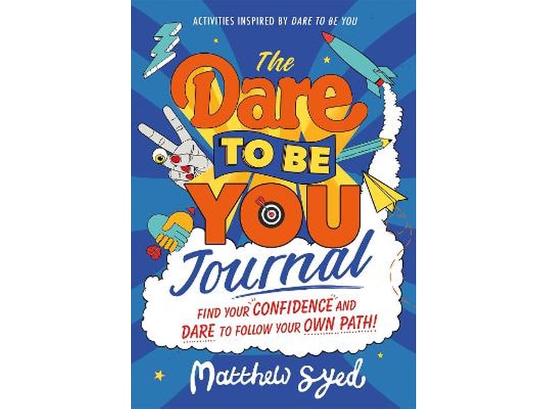 Dare to Be You Journal