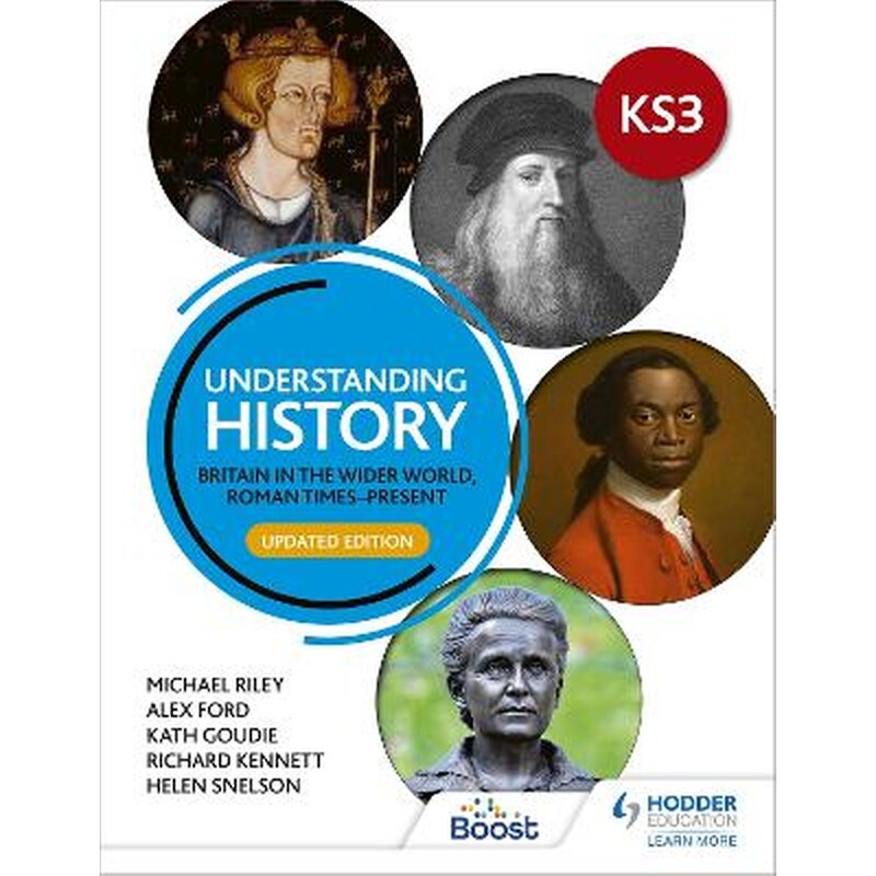 Understanding History: Key Stage 3: Britain in the wider world, Roman times-present: Updated Edition 1810991